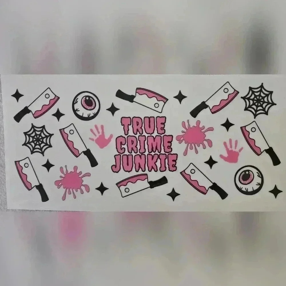 True Crime Junkie UV DFT  wrap. 9 x 4 inches
